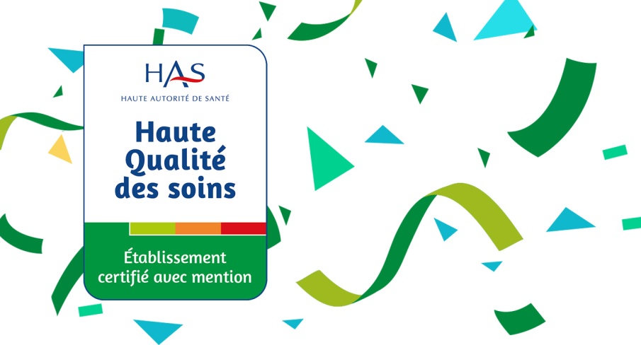 Le CHU Grenoble Alpes certifié « Haute Qualité des Soins » par la Haute Autorité de Santé