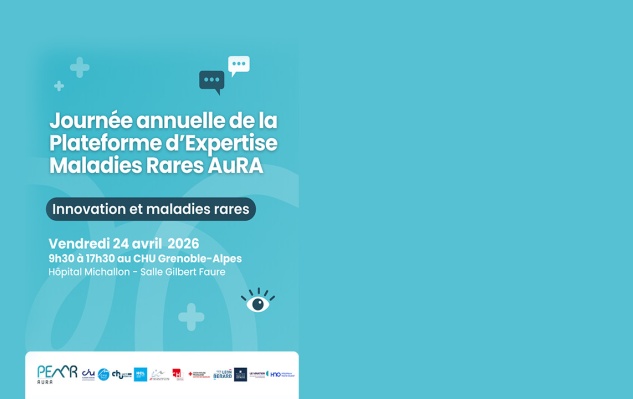 Journée annuelle de la plateforme d'expertise Maladies rares AuRA