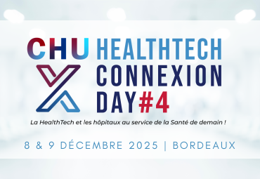 CHU x HealthTech Connexion day