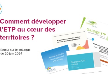 Comment développer l'ETP au cœur des territoires - retour sur le colloque du 20 juin
